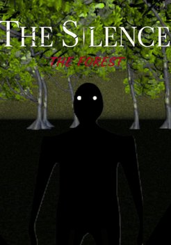 The Silence: The Forest